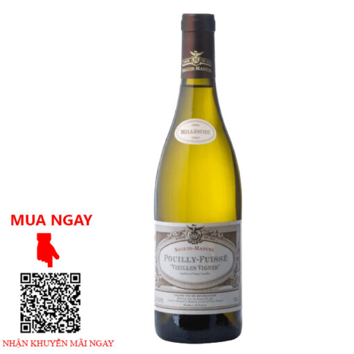 Rượu Vang Pháp Pouilly-Fuisse Vieilles Vignes Domaine Seguin-Manuel