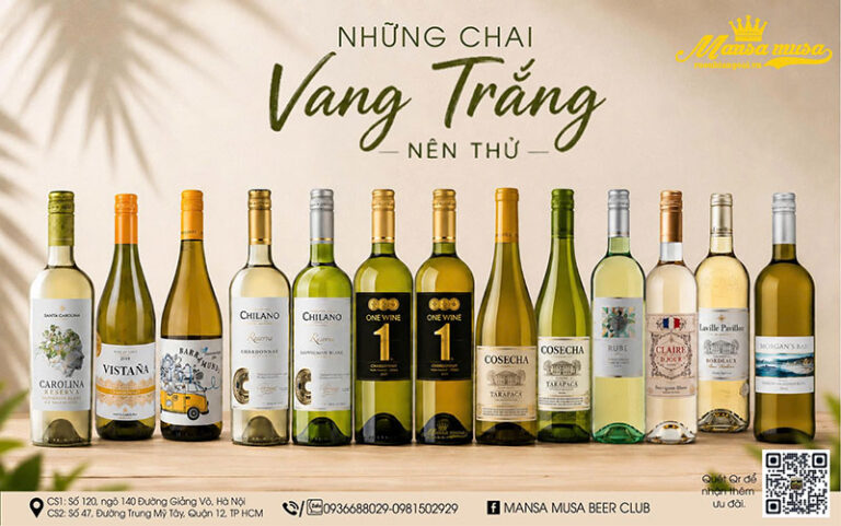 Top 15 vang trắng ngon giá tốt nên thử ngay năm nay